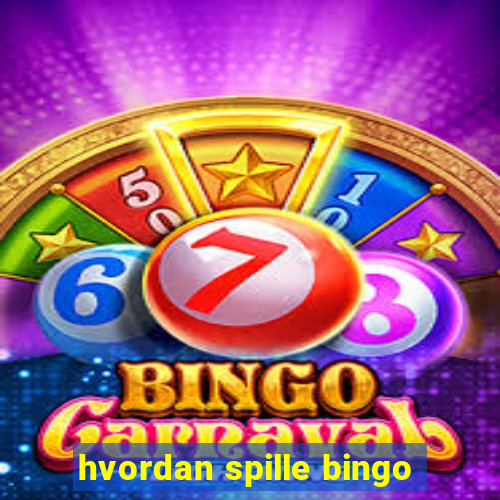 hvordan spille bingo