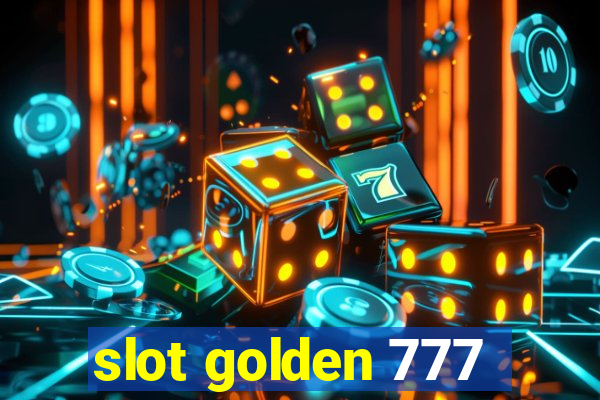 slot golden 777