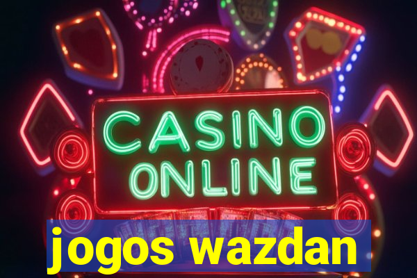 jogos wazdan