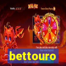 bettouro