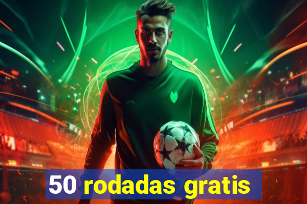 50 rodadas gratis