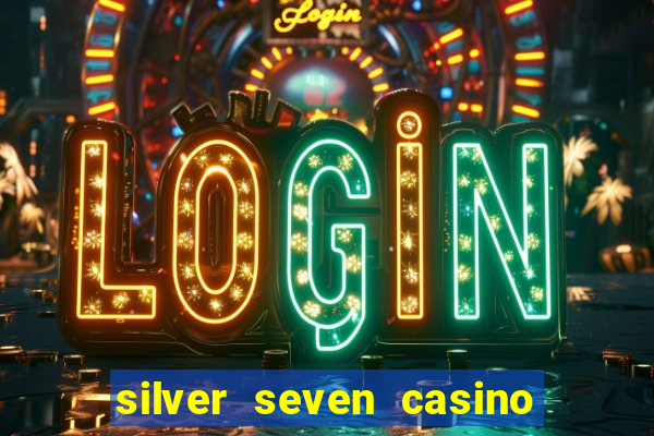 silver seven casino las vegas