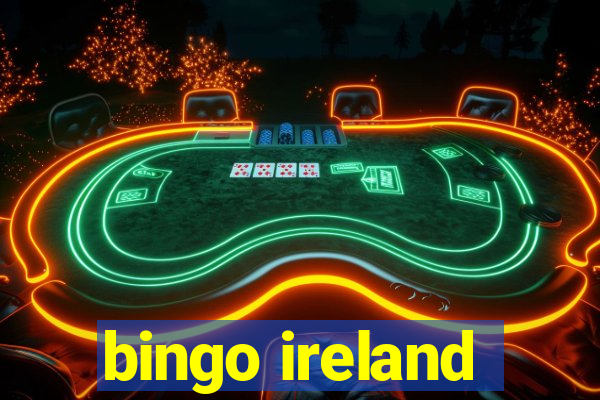 bingo ireland