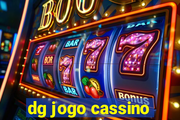 dg jogo cassino