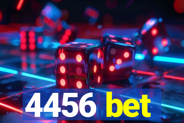 4456 bet