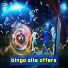 bingo site offers