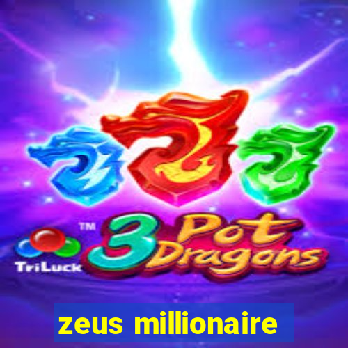 zeus millionaire