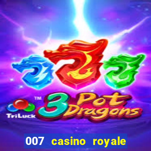 007 casino royale com legendas dublado via torret