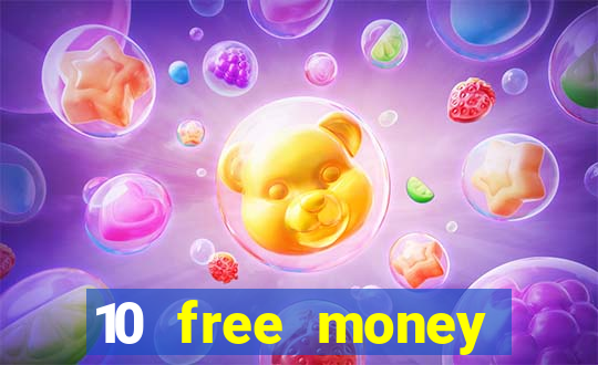 10 free money casino no deposit bonus