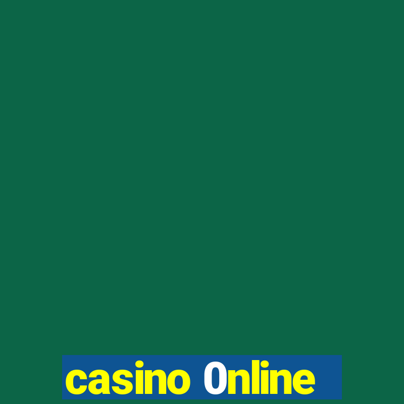 casino 0nline