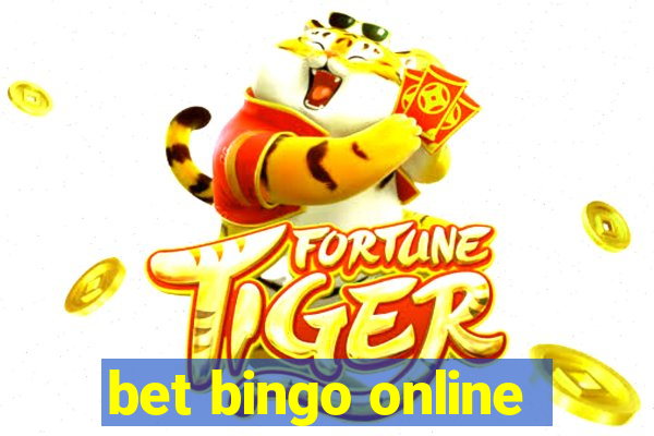 bet bingo online