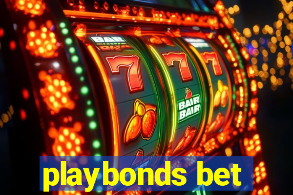 playbonds bet