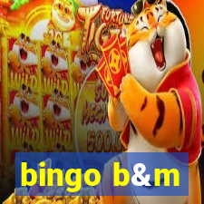 bingo b&m