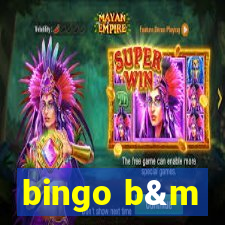 bingo b&m