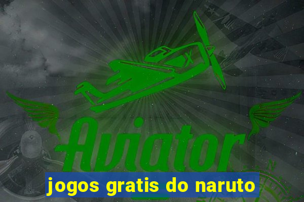 jogos gratis do naruto