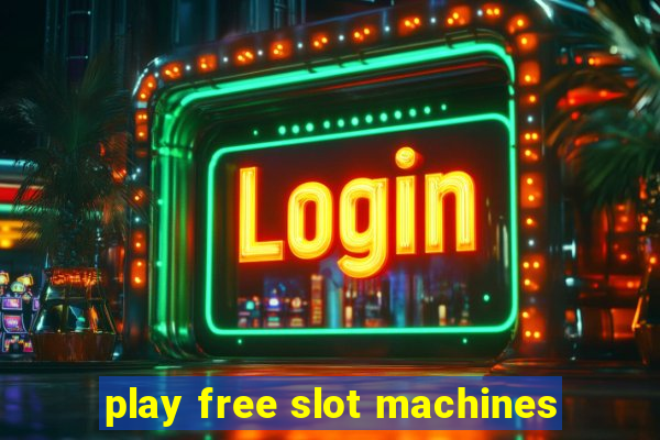 play free slot machines