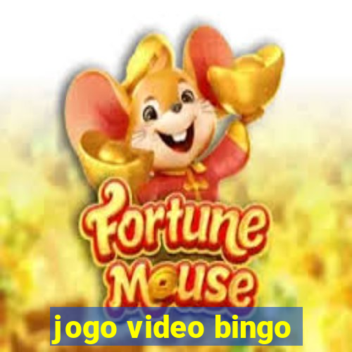 jogo video bingo