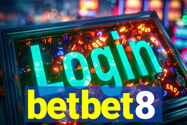 betbet8