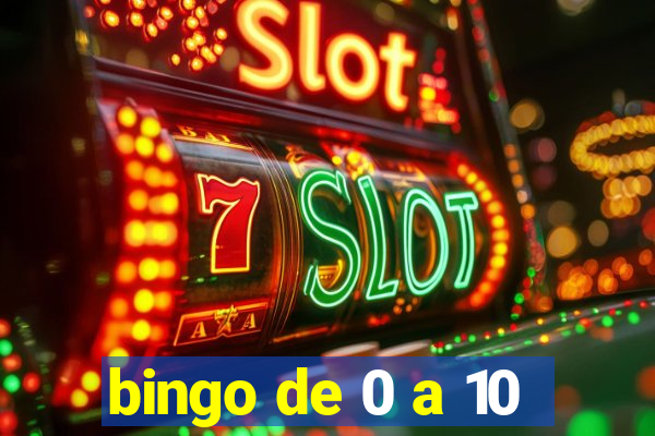 bingo de 0 a 10