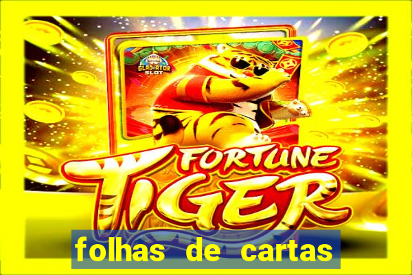 folhas de cartas para imprimir