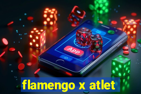 flamengo x atlet