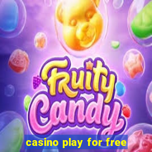 casino play for free