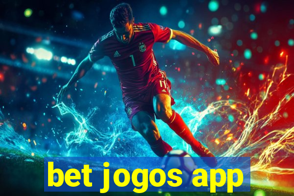 bet jogos app