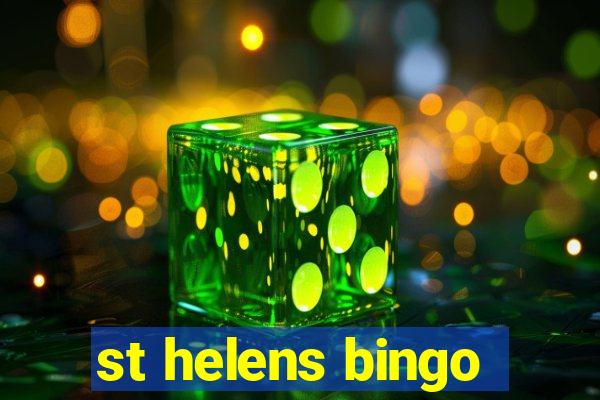 st helens bingo