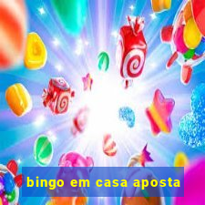 bingo em casa aposta