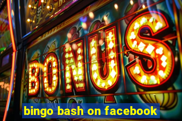 bingo bash on facebook