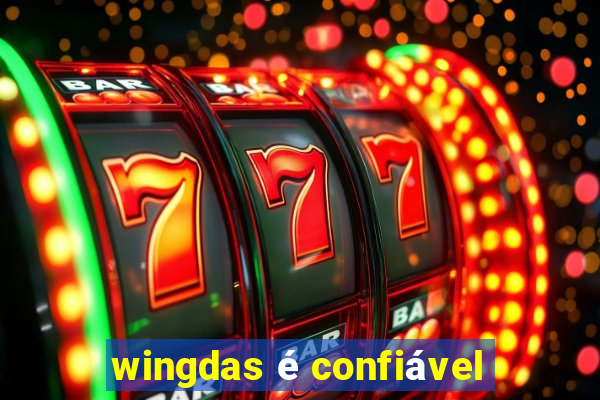 wingdas é confiável