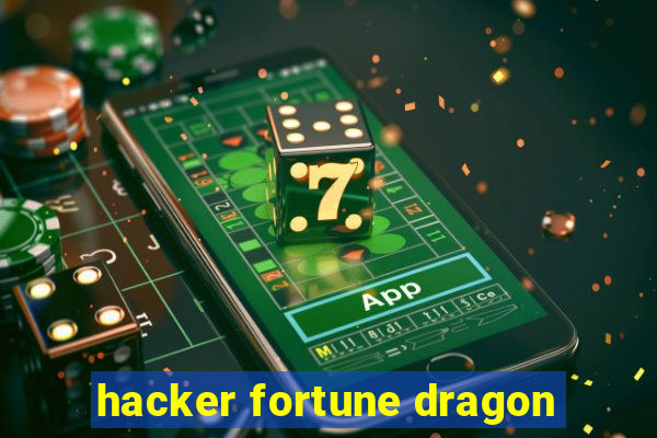 hacker fortune dragon