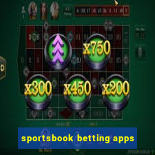 sportsbook betting apps