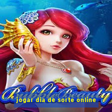 jogar dia de sorte online