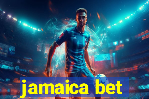 jamaica bet