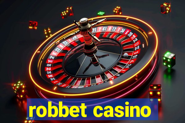 robbet casino