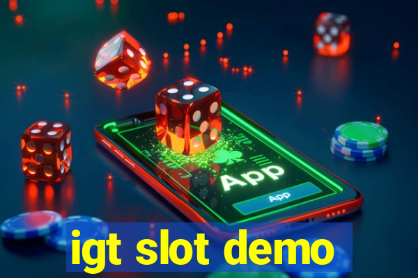 igt slot demo