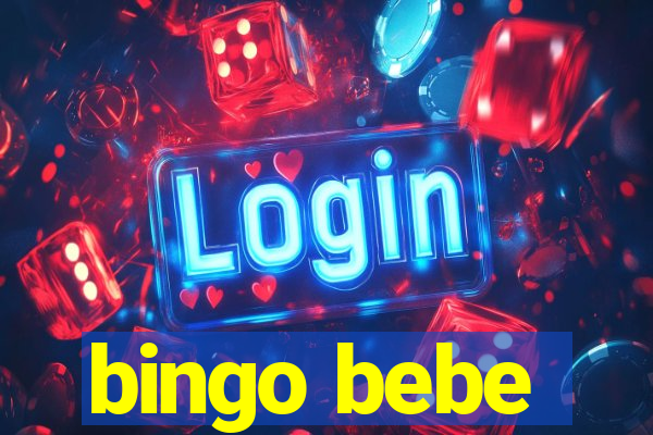 bingo bebe