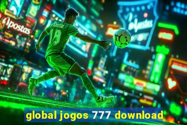 global jogos 777 download