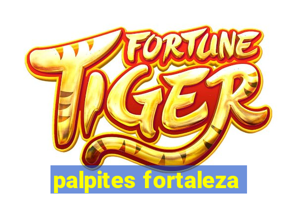 palpites fortaleza