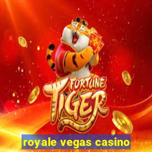 royale vegas casino