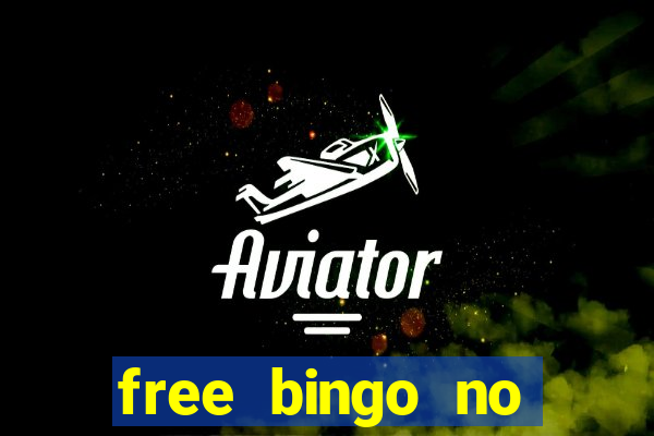 free bingo no deposit required