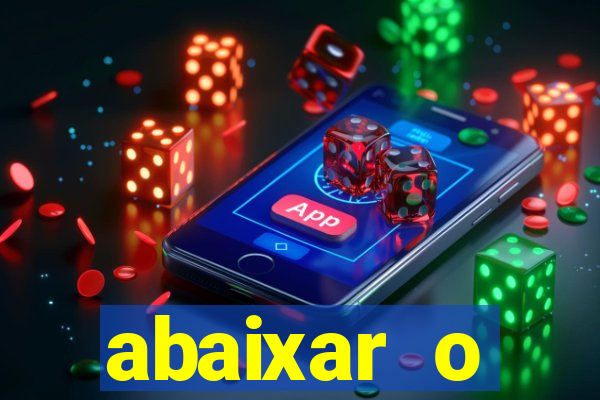 abaixar o aplicativo esporte bet