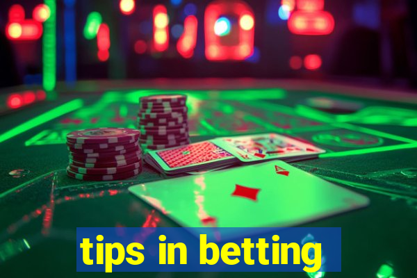 tips in betting