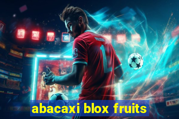 abacaxi blox fruits