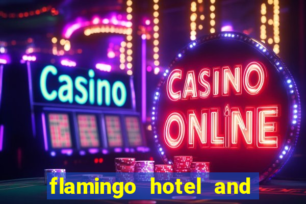 flamingo hotel and casino las vegas nv