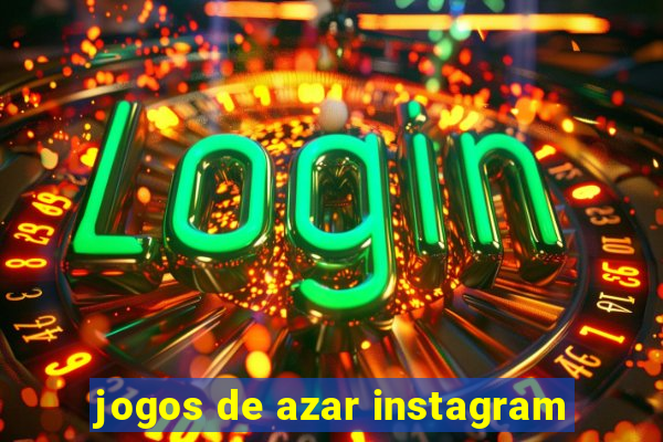 jogos de azar instagram