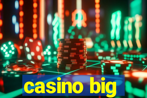 casino big