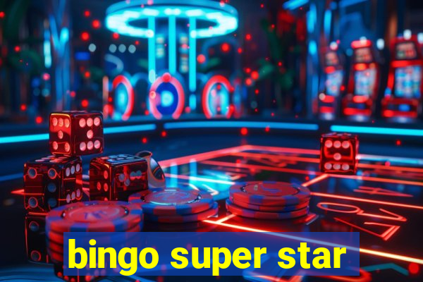 bingo super star