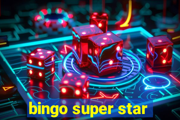 bingo super star